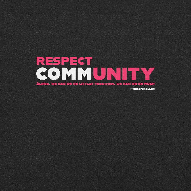 Respect Community Unisex t-shirt