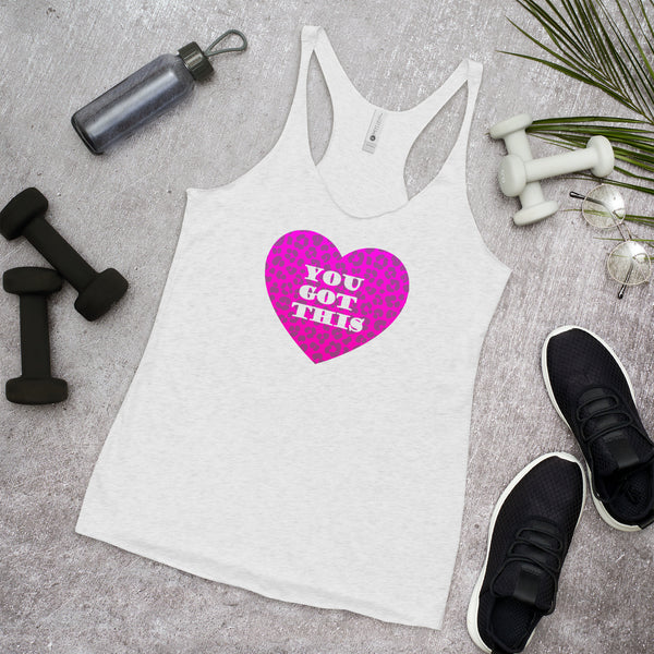 You Got This Women's Racerback Tank - Objet D'Art