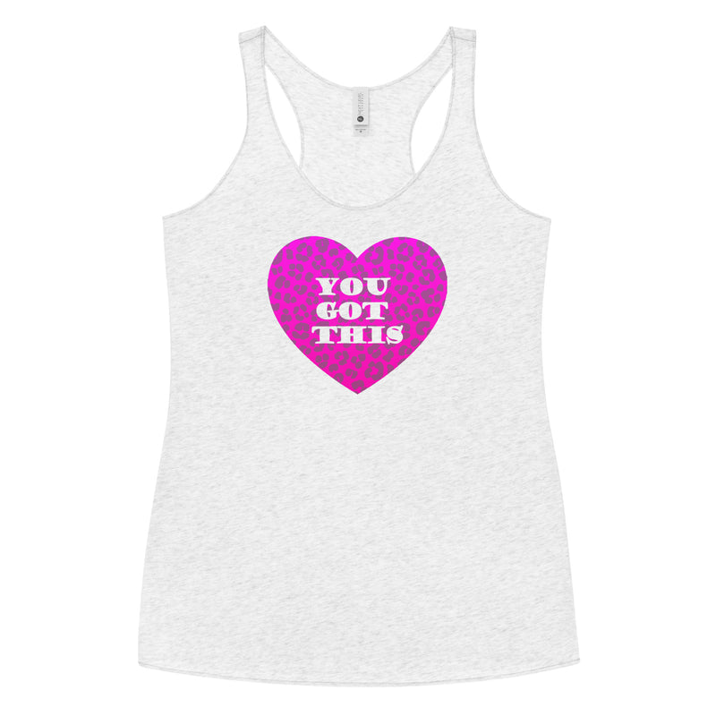 You Got This Women's Racerback Tank - Objet D'Art