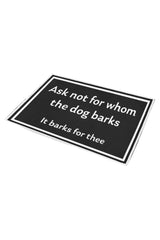 For Whom the Dog Barks Azalea Doormat 30" x 18" - Objet D'Art