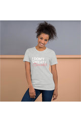 I don't sweat, I sparkle. Unisex Short Sleeve Jersey T-Shirt with Tear Away Label - Objet D'Art