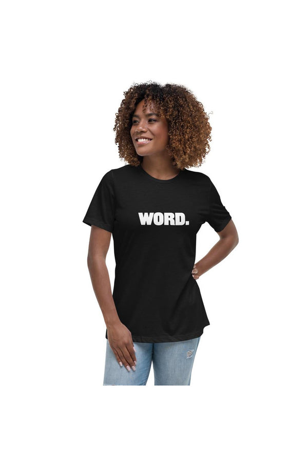 Word. Women's Relaxed T-Shirt - Objet D'Art